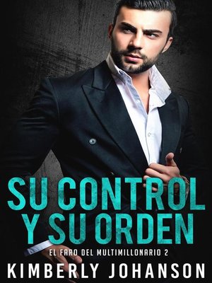 cover image of Su Control Y Su Orden